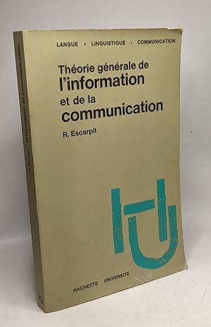 Imagen del vendedor de Thorie gnrale de l'information et de la communication / Langue linguistique communication a la venta por crealivres