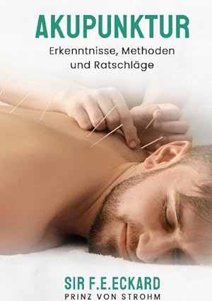Bild des Verkufers fr Akupunktur : Erkenntnisse, Methoden und Ratschlge zum Verkauf von AHA-BUCH GmbH