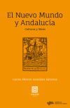 Image du vendeur pour Nuevo mundo y Andaluca. Culturas y libros mis en vente par AG Library