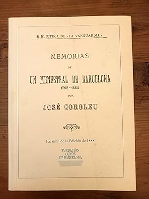 MEMORIAS DE UN MENESTRAL DE BARCELONA. 1792 - 1864