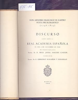 Seller image for DON ANTONIO FRANCISCO DE CASTRO POETA PRE-REMANICO (1746 - 1825) for sale by Libreria 7 Soles