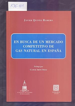 Seller image for EN BUSCA DE UN MERCADO COMPETITIVO DE GAS NATURAL for sale by Libreria 7 Soles