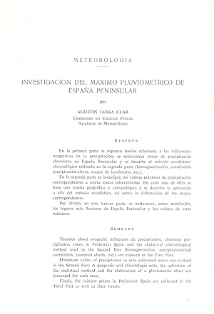Seller image for METEOROLOGIA: INVESTIGACION DEL MAXIMO PLUVIOMETRICO DE ESPAA PENINSULAR (EXTRAIDO ORIGINAL DEL AO 1971, TEXTO INTEGRO) for sale by Libreria 7 Soles