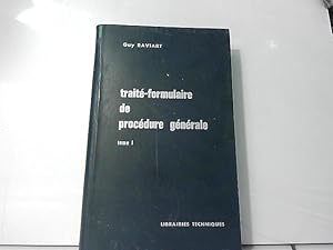 Seller image for trait formulaire de procdure gnrale tome I for sale by JLG_livres anciens et modernes