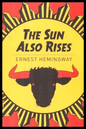Seller image for THE SUN ALSO RISES for sale by W. Fraser Sandercombe