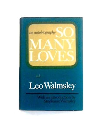 Seller image for So Many Loves for sale by World of Rare Books