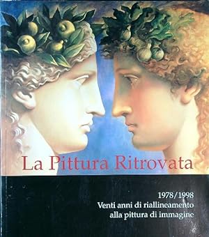 Seller image for La pittura ritrovata for sale by Librodifaccia