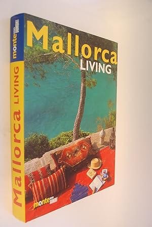 Mallorca living. [Text:. Photogr.: Pere Planells], Monte von DuMont