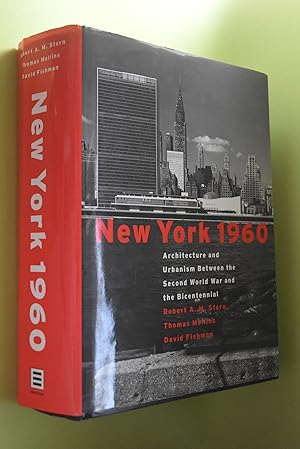Immagine del venditore per New York 1960. Architecture and Urbanism Between the Second World War and the Bicentennial. venduto da Antiquariat Biebusch