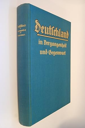 Deutschland in Vergangenheit und Gegenwart - Umfangreiches Geschichtsbuch