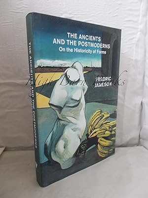 Immagine del venditore per The Ancients and the Postmoderns: On the Historicity of Forms venduto da High Barn Books
