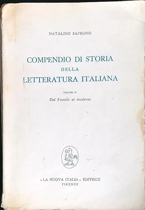 Bild des Verkufers fr Compendio di storia della letteratura italiana vol. 3 Dal Foscolo ai moderni zum Verkauf von Librodifaccia