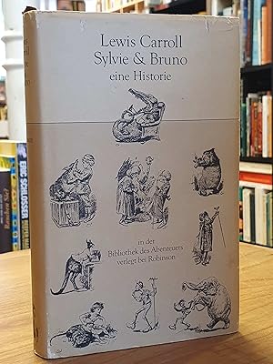 Image du vendeur pour Sylvie & Bruno - Eine Historie, aus dem Englischen von Michael Walter, mis en vente par Antiquariat Orban & Streu GbR