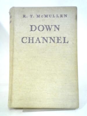 Imagen del vendedor de Down Channel a la venta por World of Rare Books
