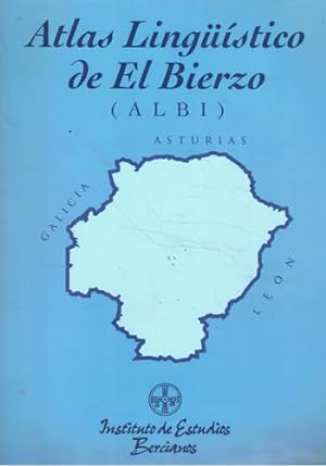 Seller image for Atlas Lingstico de El Bierzo (ALBI). Volumen I. Lxico 1 for sale by Librera Cajn Desastre