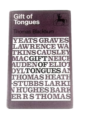 Image du vendeur pour Gift of Tongues: A Selection from the Work of Fourteen 20th Century Poets mis en vente par World of Rare Books