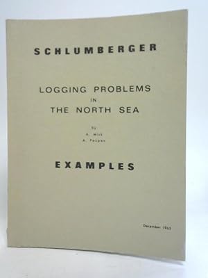 Logging Problems In the North Sea