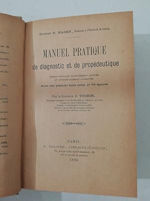 Manuel pratique de diagnostic et de propédeutique. Edition francaise profondément modifieée et co...