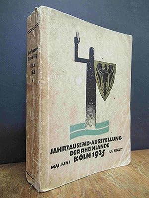 Führer durch die Jahrtausend-Ausstellung der Rheinlande in Köln 1925 [Mai, Juni, Juli, August], M...