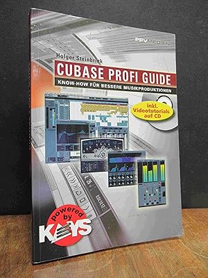 Cubase Profi Guide - Know-how für bessere Musikproduktionen, [inkl. Videotutorials auf CD],