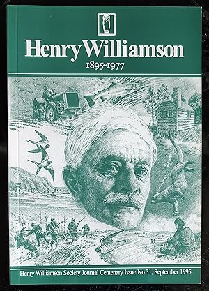 Seller image for Henry Williamson 1895 - 1977 Henry Williamson Society Journal Centenary Issue No 31 Sept 1995 for sale by Shore Books