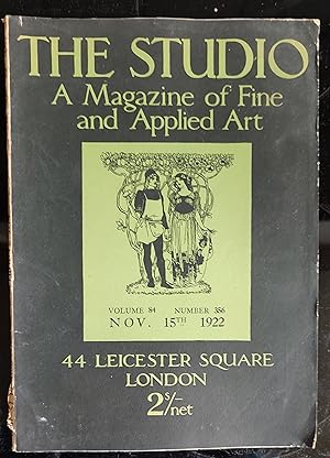 Imagen del vendedor de The Studio : A Magazine of Fine and Applied Art : Volume 84 Number 356 : DNovember 15th 1922 a la venta por Shore Books