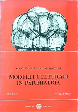 Bild des Verkufers fr Modelli culturali in psichiatria zum Verkauf von Librodifaccia