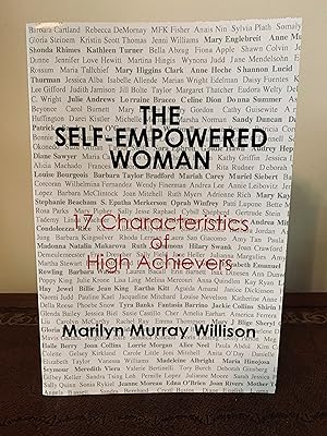 Imagen del vendedor de The Self-Empowered Woman: 17 Characteristics of High Achievers [SIGNED] a la venta por Vero Beach Books