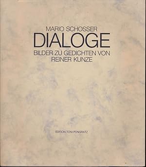 Imagen del vendedor de Dialoge. Bilder zu Gedichten von Reiner Kunze. a la venta por Versandantiquariat  Rainer Wlfel