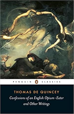 Image du vendeur pour Confessions of an English Opium Eater (Penguin Classics) mis en vente par Modernes Antiquariat an der Kyll