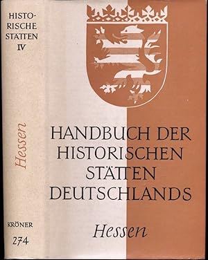 Bild des Verkufers fr Handbuch der Historischen Sttten Deutschlands Band 4: Hessen. zum Verkauf von Versandantiquariat  Rainer Wlfel