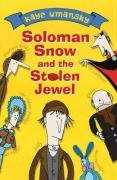 Seller image for Solomon Snow and the Stolen Jewel for sale by Modernes Antiquariat an der Kyll