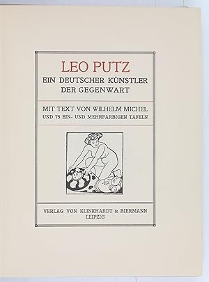 Leo Putz. Ein deutscher Künstler der Gegenwart.