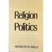 Immagine del venditore per Religion and Politics in the United States venduto da Redux Books