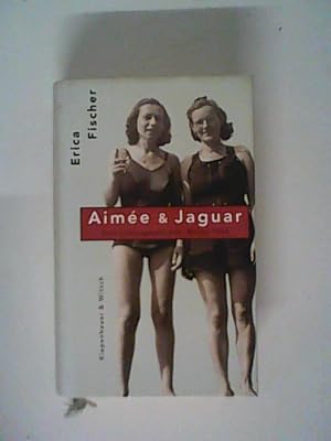 Bild des Verkufers fr Aimee & Jaguar - Eine Liebesgeschichte, Berlin 1943 zum Verkauf von ANTIQUARIAT FRDEBUCH Inh.Michael Simon