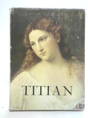 Imagen del vendedor de Titian a la venta por World of Rare Books
