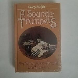 Seller image for A sound of trumpets: Americans, Adventists, and health reform for sale by Redux Books