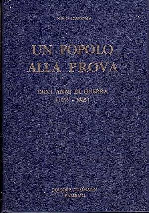 OFFERTA! Un popolo alla prova. Dieci anni di guerra (1935-1945) (4 volumi)