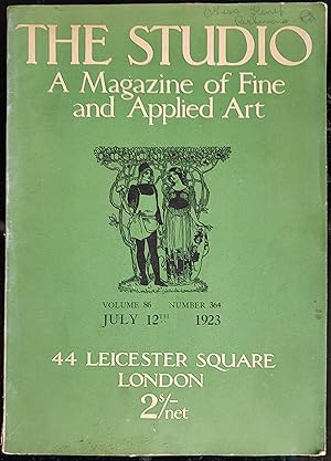 Immagine del venditore per The Studio - A Magazine of Fine and Applied Art. Volume 86 Number 364.July 12th 1923 / Illustrated. Rudolf Dircks "Mr Reginald Frampton's Landscapes" / H Fritsch-Estrangin "The Paris Salons of 1923" / George Sheringham "Mr Albert Rutherston's Paintings and Drawings" / Portraits by Savely Sorin at the Knoedler Galleries / Dr Arthur Haberlandt "About Cake and Butter Moulds" / Malcolm C Salaman "Mr George Belcher's Portrait Prints" venduto da Shore Books