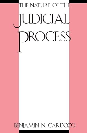 Seller image for The Nature of the Judicial Process (The Storrs Lectures Series) for sale by Redux Books