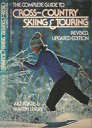 Seller image for The Complete Guide to Cross-Country, Skiing & Touring for sale by Biblioteca di Babele