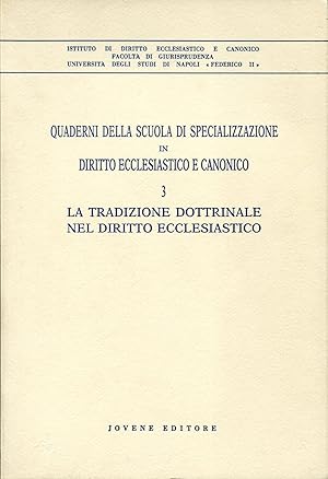 Bild des Verkufers fr La tradizione dottrinale del diritto ecclesiastico zum Verkauf von Studio Bibliografico Viborada