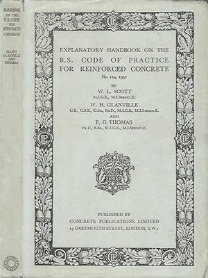 Bild des Verkufers fr Esplanatory Handbook on the B.S. Code of Practice for Reinforced Concrete zum Verkauf von Biblioteca di Babele