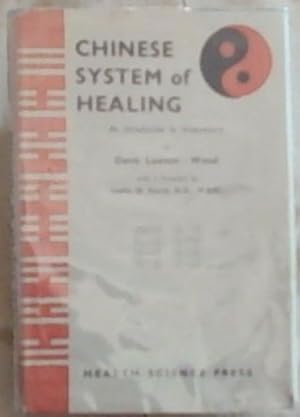Seller image for Chinese System of Healing: An Introductory Handbook to Chinese Massage Treatment at the Chinese Acupuncture Points for Influencing the Psyche; with Diagrams, Repertories, and Indexes for sale by Chapter 1