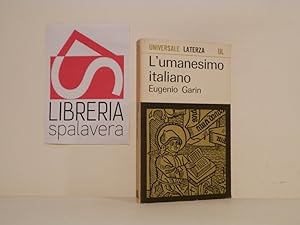 L'umanesimo italiano. Filosofia e vita civile nel Rinascimento