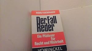 Imagen del vendedor de Der Fall Reder. Ein Pldoyer fr Recht und Wahrheit. a la venta por Antiquariat Uwe Berg