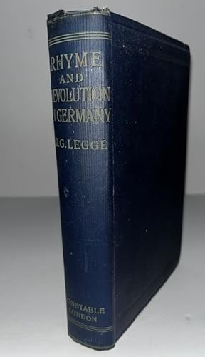 Rhyme And Revolution In Germany: A Study Of German History, Life, Literature And Character 1813-1850
