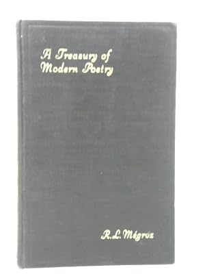 Image du vendeur pour A Treasury of Modern Poetry: an Anthology of the Last Forty Years mis en vente par World of Rare Books