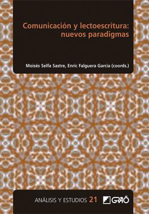 Seller image for Comunicacin y lectoescritura: nuevos paradigmas for sale by Midac, S.L.