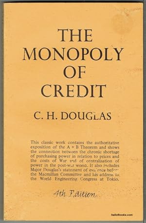 Image du vendeur pour The Monopoly Of Credit mis en vente par Hall of Books